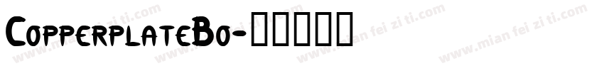 CopperplateBo字体转换
