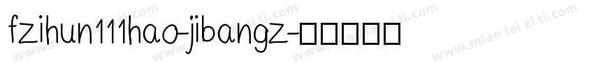 fzihun111hao-jibangz字体转换
