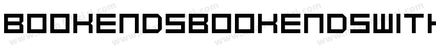 BookendsBookendswithAccents-EBO4字体转换