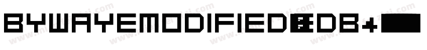 Bywayemodified-EDB4字体转换