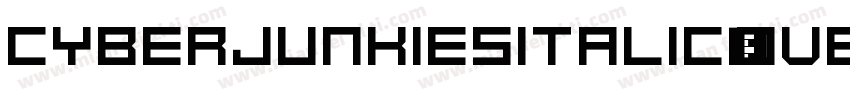 CyberjunkiesItalic-oVB4字体转换