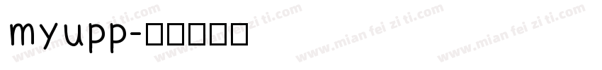 myupp字体转换