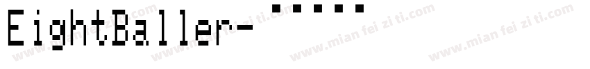 EightBaller字体转换