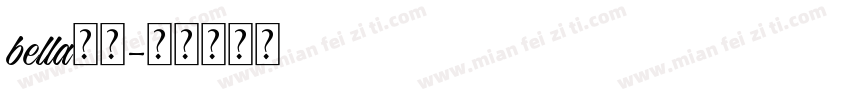 bella字体字体转换