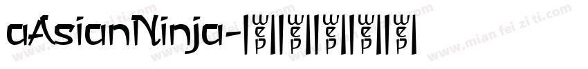 aAsianNinja字体转换