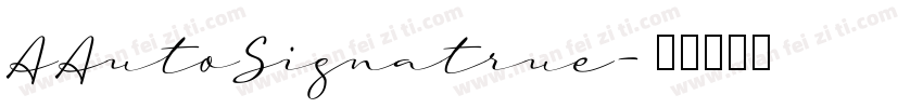 AAutoSignatrue字体转换