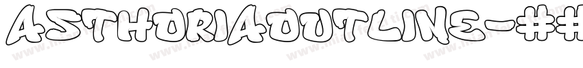 AsthoriaOutline字体转换
