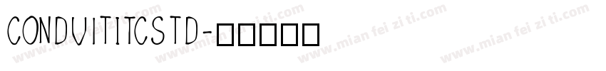 conduitITcstd字体转换