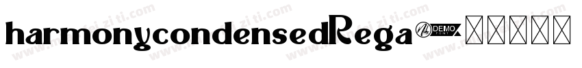 harmonycondensedRega字体转换