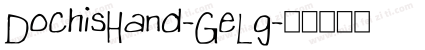 DochisHand-GeLg字体转换