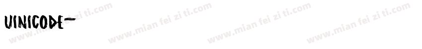 uinicode字体转换
