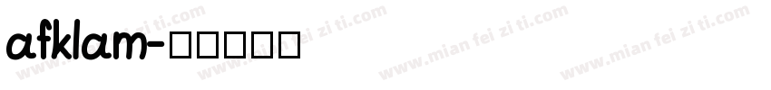 afklam字体转换