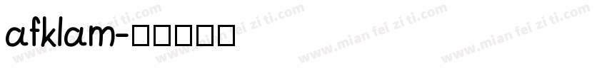 afklam字体转换