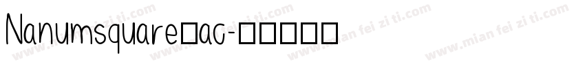 Nanumsquare_ac字体转换