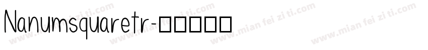 Nanumsquaretr字体转换