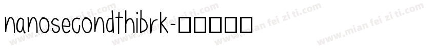 nanosecondthibrk字体转换