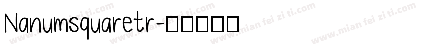 Nanumsquaretr字体转换