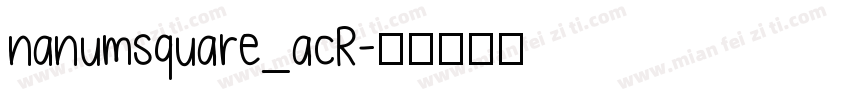 nanumsquare_acR字体转换