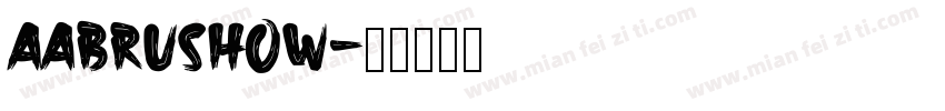 aAbrushow字体转换