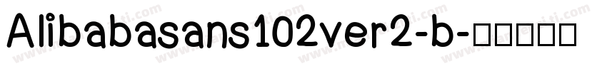 Alibabasans102ver2-b字体转换