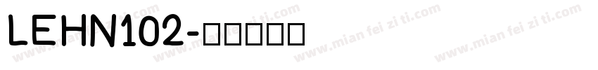 LEHN102字体转换