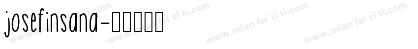 josefinsana字体转换