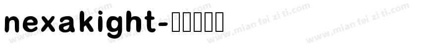 nexakight字体转换