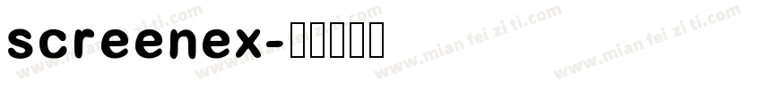 screenex字体转换