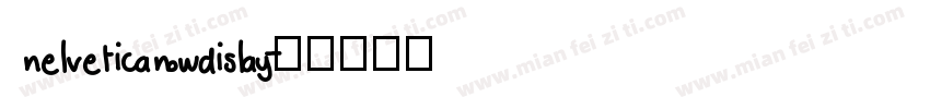 nelveticanowdislay字体转换