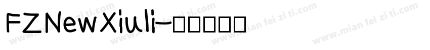 FZNewXiuli字体转换