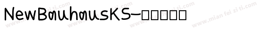 NewBauhausKS字体转换