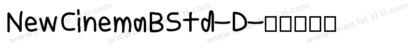 NewCinemaBStd-D字体转换