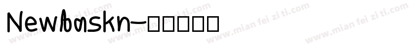 Newbaskn字体转换
