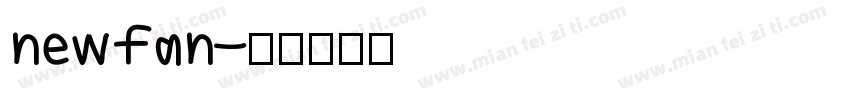 newfan字体转换