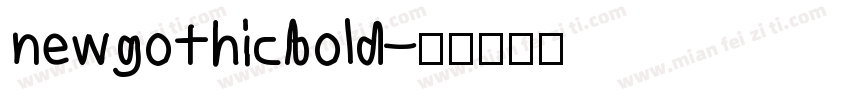 newgothicbold字体转换