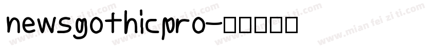 newsgothicpro字体转换