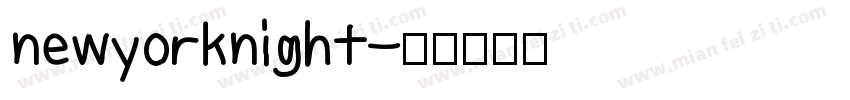 newyorknight字体转换