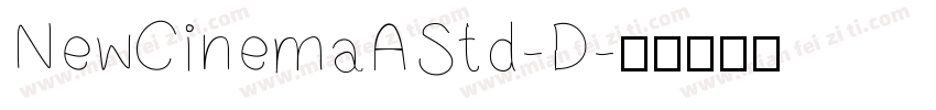 NewCinemaAStd-D字体转换