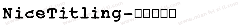 NiceTitling字体转换