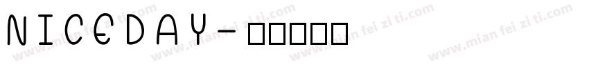 NICEDAY字体转换