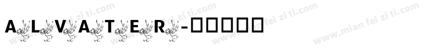 ALVATER字体转换