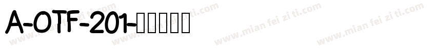 A-OTF-201字体转换