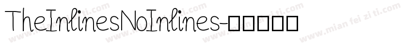 TheInlinesNoInlines字体转换