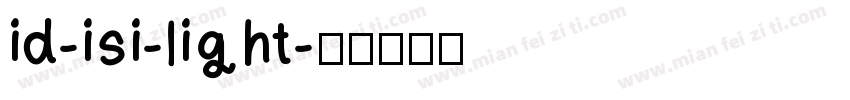 id-isi-light字体转换