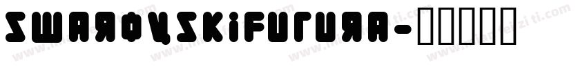 swarovskifutura字体转换