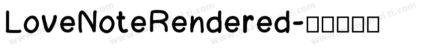 LoveNoteRendered字体转换