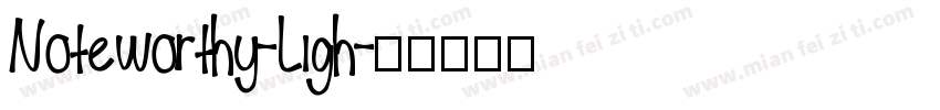 Noteworthy-Ligh字体转换