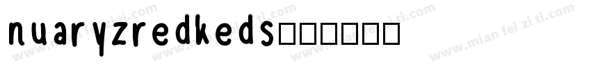 nuaryzredkeds字体转换