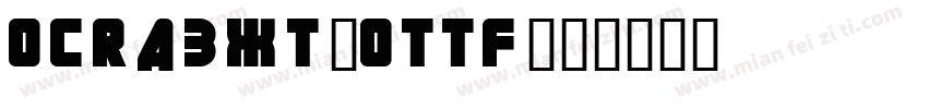 OCRAEXT_0TTF字体转换