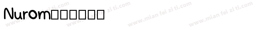 Nurom字体转换